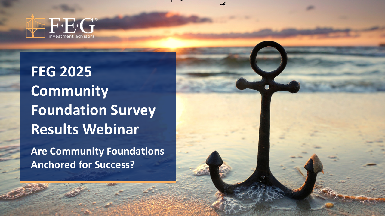 WEBINAR REPLAY: FEG 2025 Community Foundation Survey
